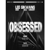 2024 LEE GIKWANG SOLO CONCERT [OBSESSED]
